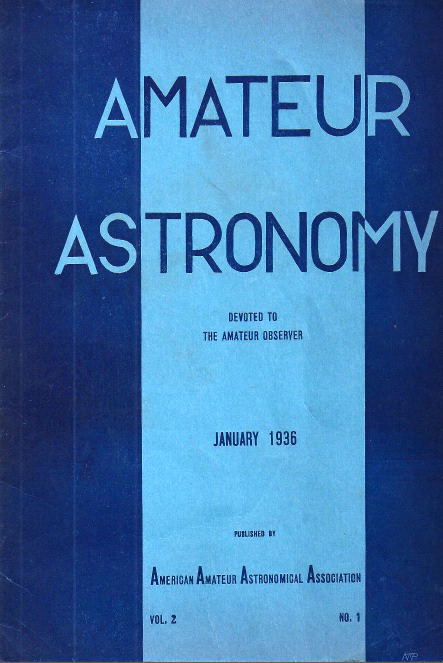 First issue of Amateur Astronomer, the journal of the AAAA.